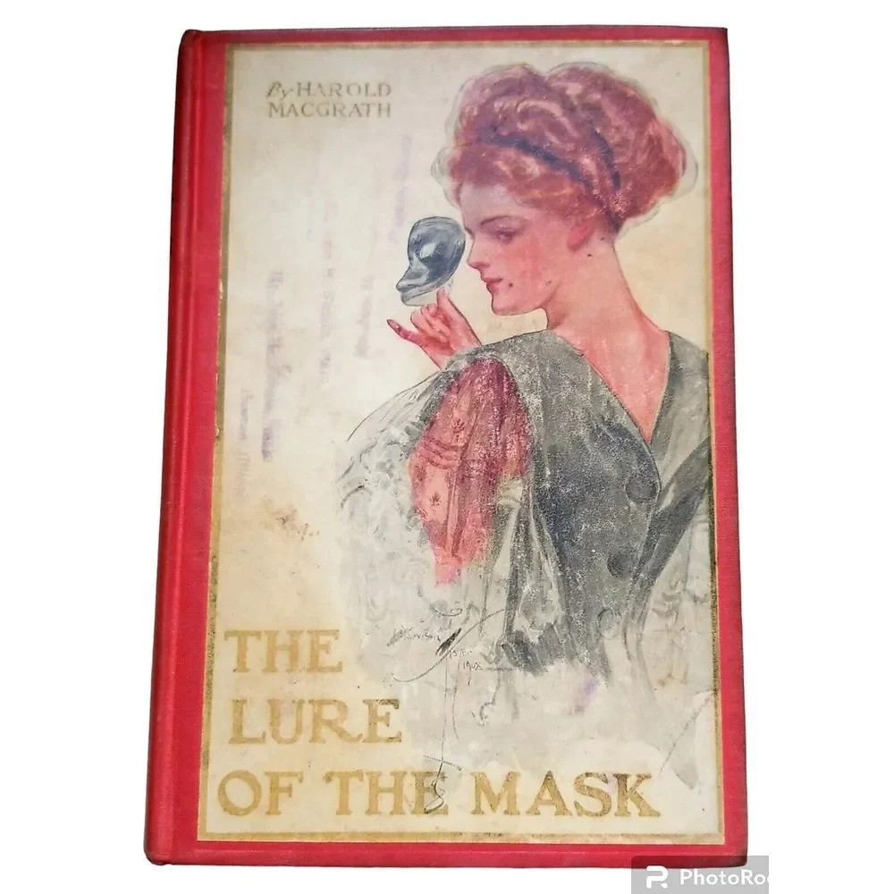 Antique The Lure of the Mask by Harold MacGrath 1908 Novel Book CollectibleDecor